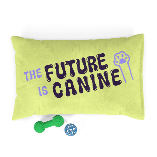 The Future is Canine Pet Bed