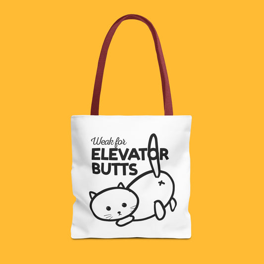 Weak for Elevator Butts Tote Bag