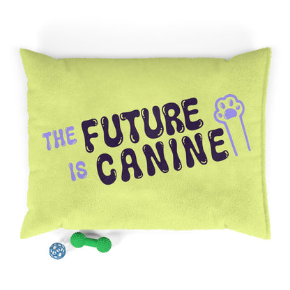 The Future is Canine Pet Bed