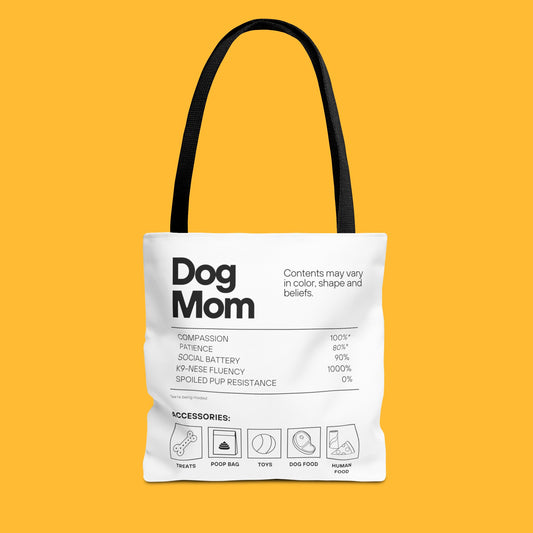 Dog Mom Tote Bag